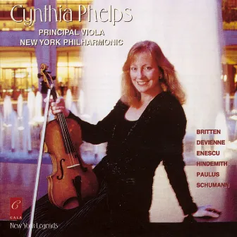 Cynthia Phelps Plays Enescu, Britten, Hindemith, Devienne, Paulus and Schumann by Judith Gordon