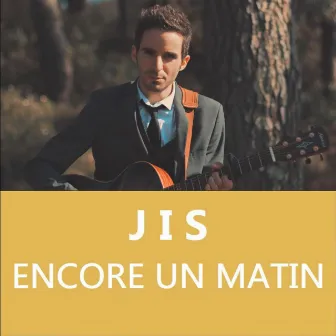 Encore un matin by JIS