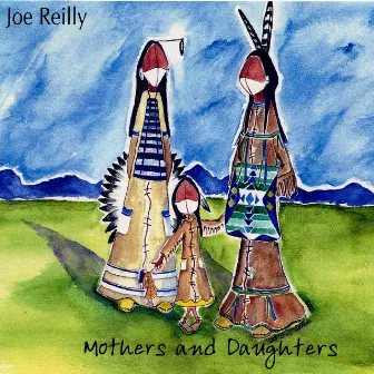 Mothers and Daughters by Joe Reilly