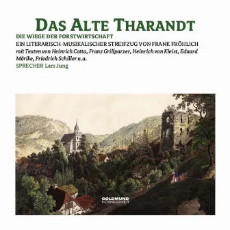 Das alte Tharandt by Frank Fröhlich