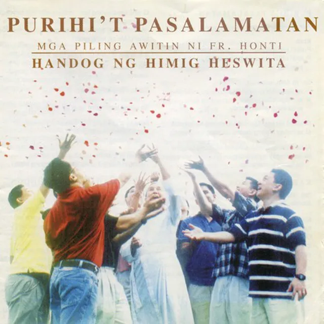 Purihi't Pasalamatan (Mga Piling Awitin Ni Fr. Honti Handog Ng Himig Heswita)