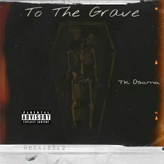 To The Grave by TrenxH Khidd