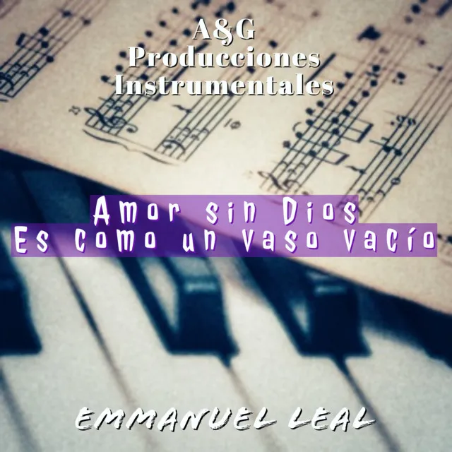 Amor sin Dios es como un vaso vacío - Versión instrumental