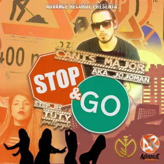 Stop and Go by Canis Major A.K.A Jojoman