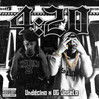 4:20 by OG Joselo