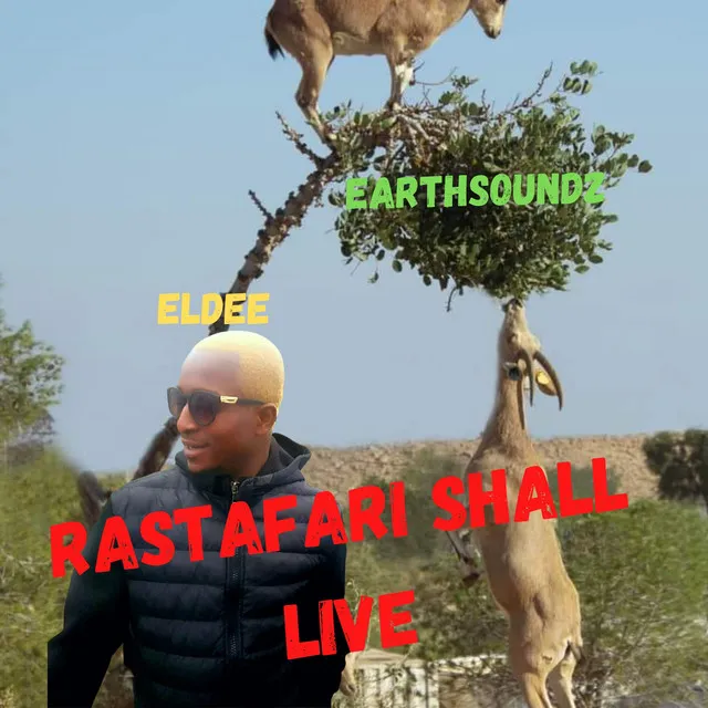 Rastafari Shall Live