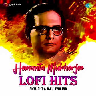 Hemanta Mukherjee (Lofi Hits) by Dj U-Two Ind