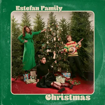 Estefan Family Christmas by Emily Estefan