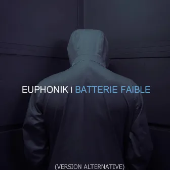 Batterie faible (Version alternative) by Euphonik