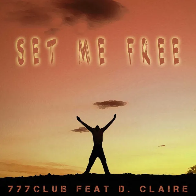 Set Me Free (feat. D. Claire)