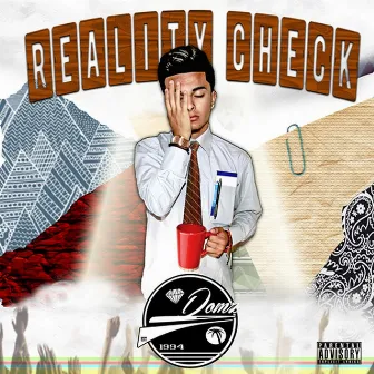 Reality Check by Domz