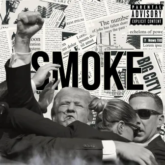 Trump Smoke by Big Goddo Flaco