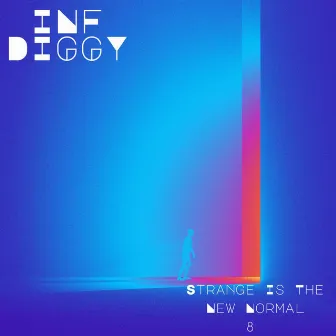 Strange Is the New Normal 7 by Inf Diggy