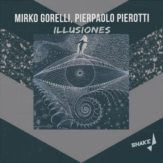 Illusiones EP by Mirko Gorelli