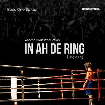 In Na de Ring by Boris One Spitter