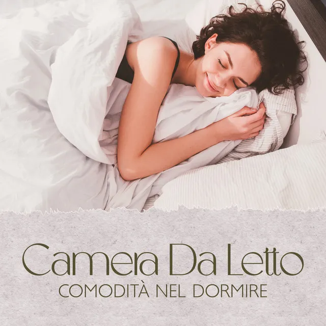 Camera Da Letto: Comoditá Nel Dormire