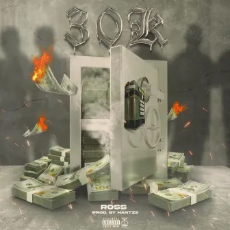 30K by Ross