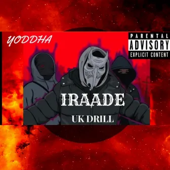 IRAADE by YODDHA RAPPER