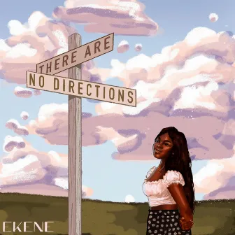 No Directions by Ekene