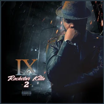 Rockstar Killa 2 by Elijah 