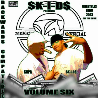 BACKWARDS COMPATIBLE: VOLUME SIX by Stanley Killer