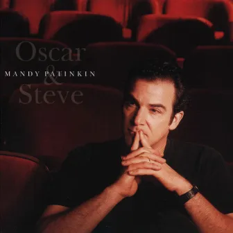 Oscar & Steve by Mandy Patinkin