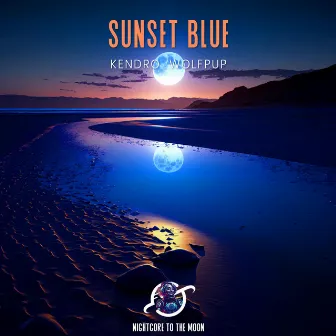 Sunset Blue (Nightcore) by KENDRO