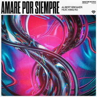 Amare Por Siempre by KiNG RO