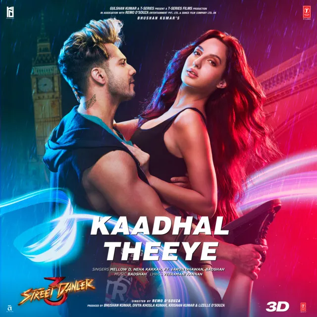 Kaadhal Theeye (From "Street Dancer 3D") (feat. Varun Dhawan, Badshah)