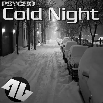 Cold Night by Psycho