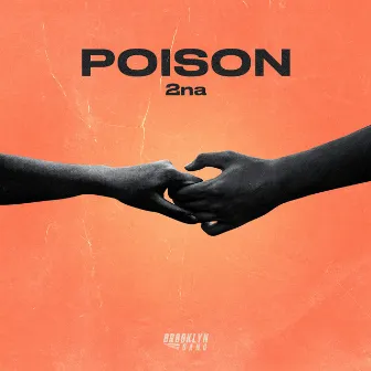 Poison by 2na