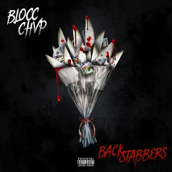 BackStabbers by BLOCC CHVP