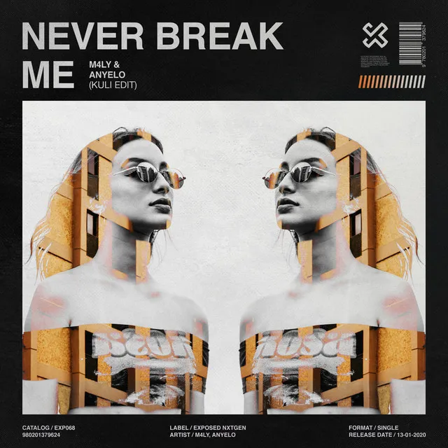 Never Break Me - KULI Edit