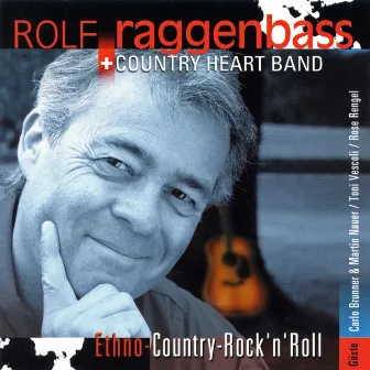 Ethno-Country-Rock 'n' Roll by Rolf Raggenbass