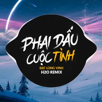 Phai Dấu Cuộc Tình (Remix Deep House) by Đạt Long Vinh