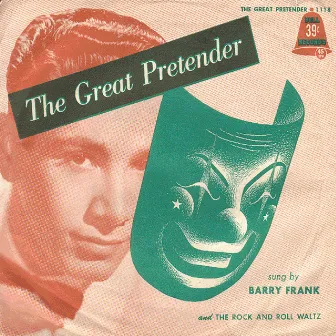 The Great Pretender by Barry Frank