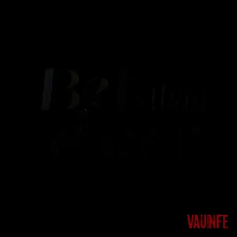 Better Than Ever by Vaunfe