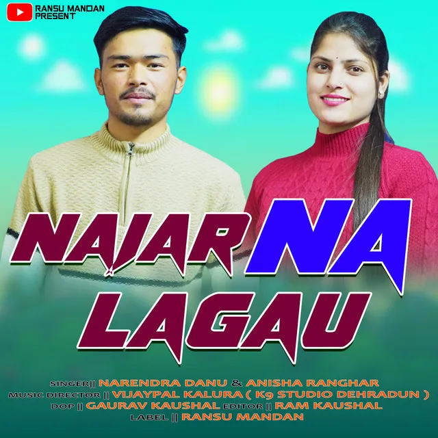 Nazar Na Lagu - Garhwali song