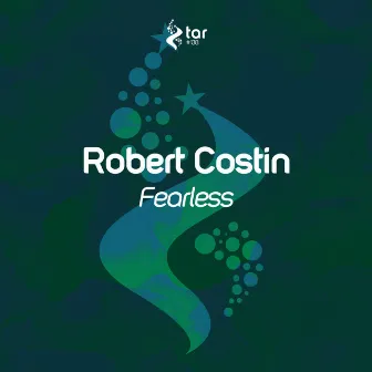 Fearless by Robert Costin