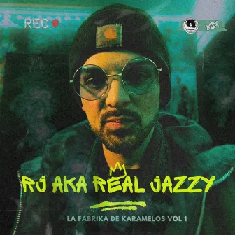 LA FABRIKA DE KARAMELOS, Vol. 1 by RJ aka Real Jazzy