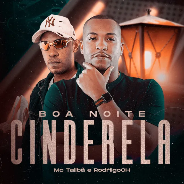 Boa Noite Cinderela - Remix