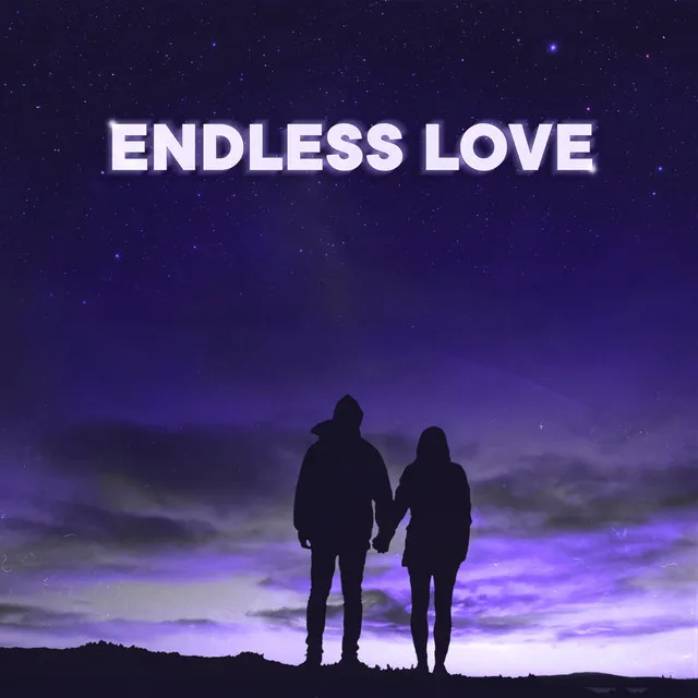 ENDLESS LOVE