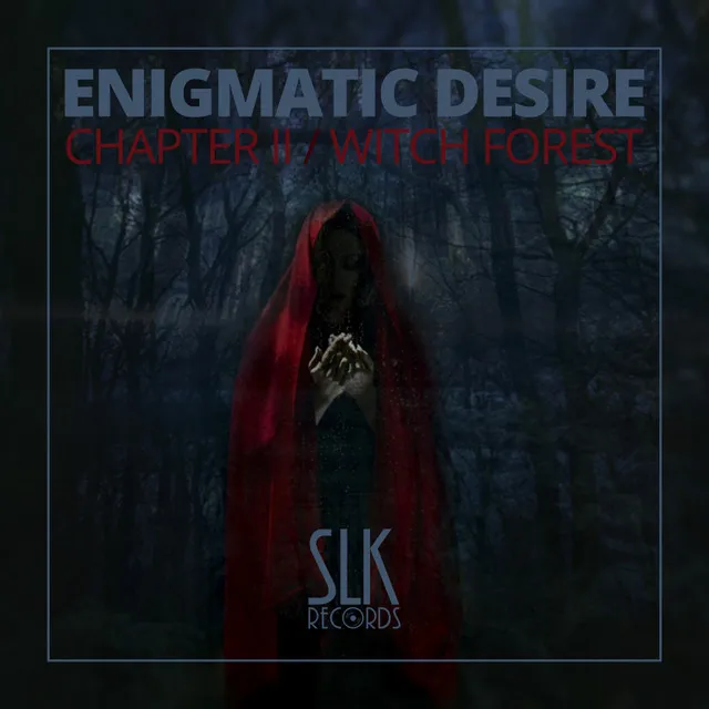 Chapter II / Witch Forest