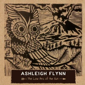 The Low Arc of the Sun by Ashleigh Flynn