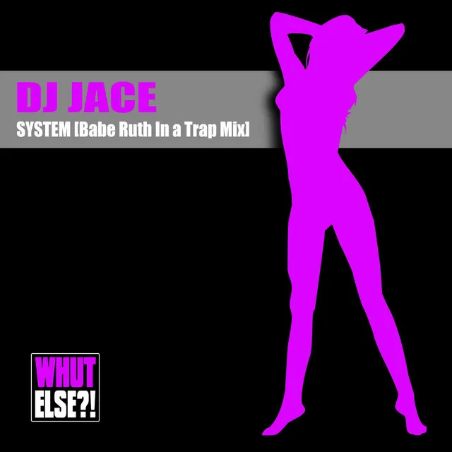 System - Babe Ruth in a Trap Remix