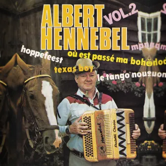 Accordéon Musette Vol. 2 by Albert Hennebel