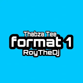 Format 1 (Instrumental Version) by Thabza Tee