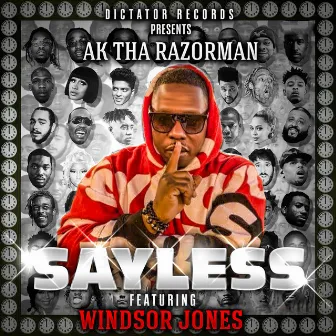 Sayless by Ak Tha Razorman