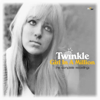 Girl in a Million: The Complete Recordings by Twinkle