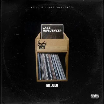 Jazz Influencer by Mc Julo